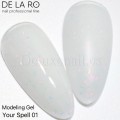 Gel Your Spell 01 DE LA RO, 50 gr